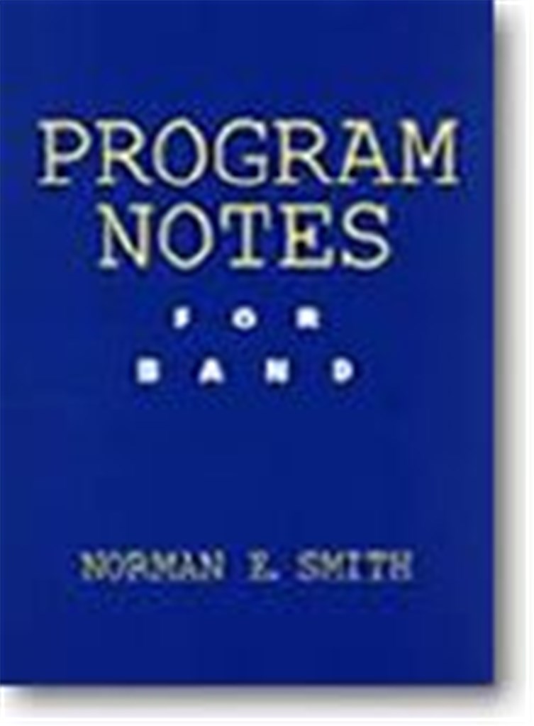 Program Notes for Band